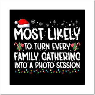 Most Likely To Turn Every Family Gathering Family Christmas Posters and Art